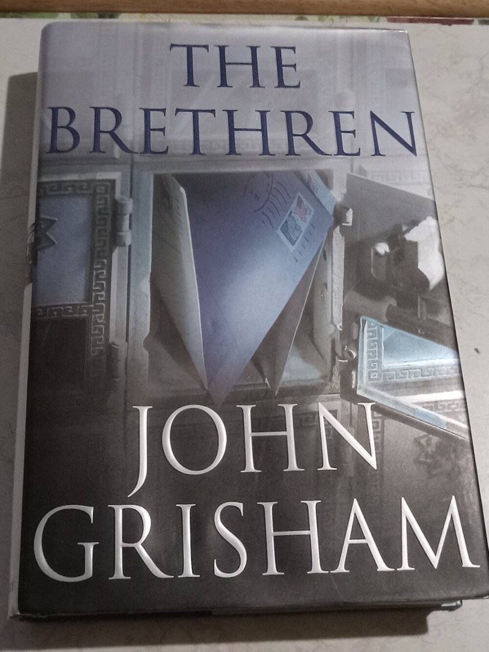 John Grisham The Brethren First Edition Hardcover Book